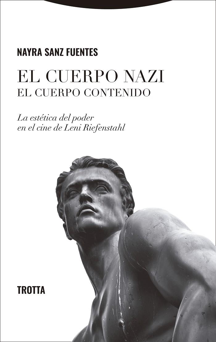 CUERPO NAZI : EL CUERPO CONTENIDO | 9788413643441 | SANZ FUENTES, NAYRA