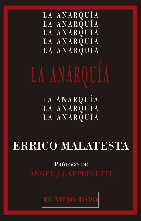 ANARQUÍA, LA | 9788419200105 | MALATESTA, ERRICO