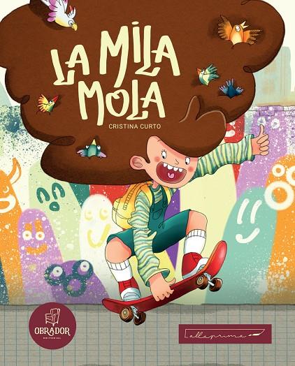 MILA MOLA, LA | 9791399001457 | CURTO, CRISTINA