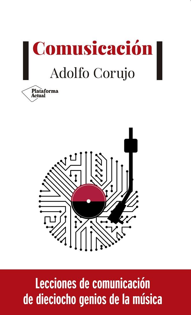 COMUSICASION | 9788417622893 | CORUJO, ADOLFO