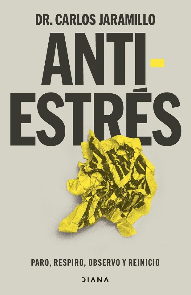ANTIESTRÉS | 9788411192521 | JARAMILLO, CARLOS