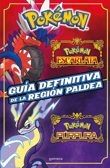 POKÉMON : GUÍA DEFINITIVA DE LA REGIÓN PALDEA | 9788419650443