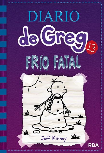 DIARIO DE GREG 13 : FRIO FATAL | 9788427213128 | KINNEY, JEFF