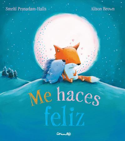 ME HACES FELIZ | 9788484706083 | PASADAM-HALLS, SMRITI