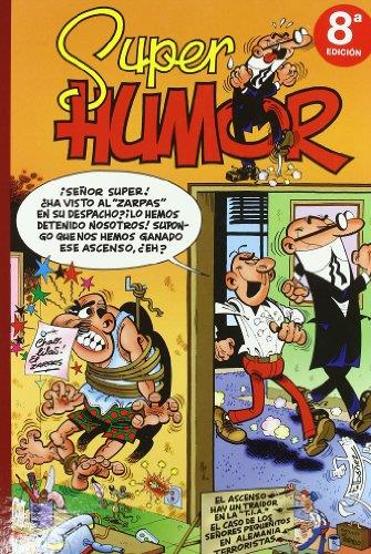 SUPER HUMOR MORTADELO Y FILEMON 19 : EL ASCENSO ; HAY UN TRA | 9788440654809 | IBAÑEZ, FRANCISCO