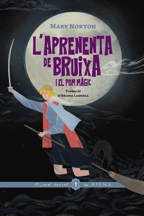 APRENENTA DE BRUIXA I EL POM MÀGIC, L' | 9791399051230 | NORTON, MARY