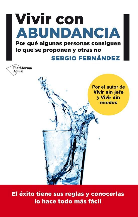 VIVIR CON ABUNDANCIA | 9788416256464 | FERNANDEZ, SERGIO