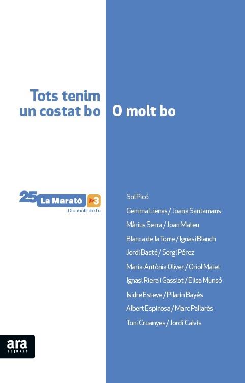 -LLIBRE DE LA MARATO 2016 : TOTS TENIM UN COSTAT BO O MOLT BO | 9788416154647 | OLIVER I CABRER, MARIA-ANTÒNIA