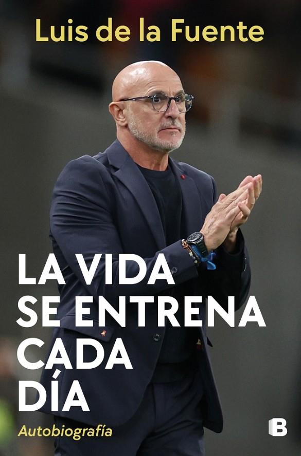 VIDA SE ENTRENA CADA DÍA, LA | 9788466682961 | DE LA FUENTE, LUIS