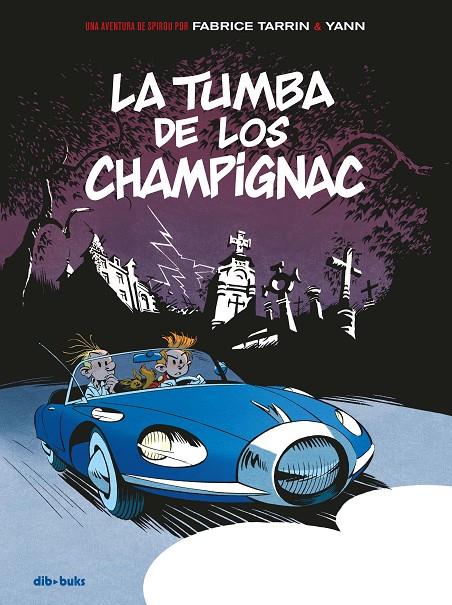 TUMBA DE LOS CHAMPIGNAC, LA | 9788417294120 | TARRIN, FABRICE