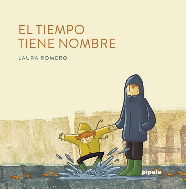 TIEMPO TIENE NOMBRE, EL | 9788416287895 | ROMERO, LAURA