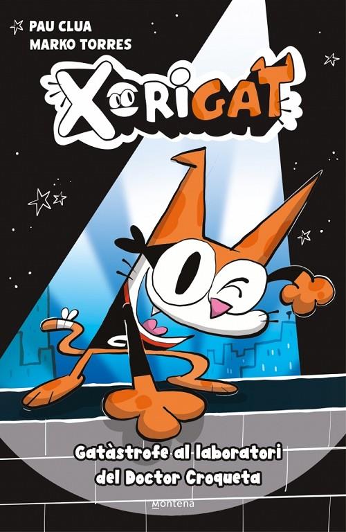 XORIGAT 1 : GATÀSTROFE AL LABORATORI DEL DOCTOR CROQUETA | 9791387724337 | CLUA, PAU