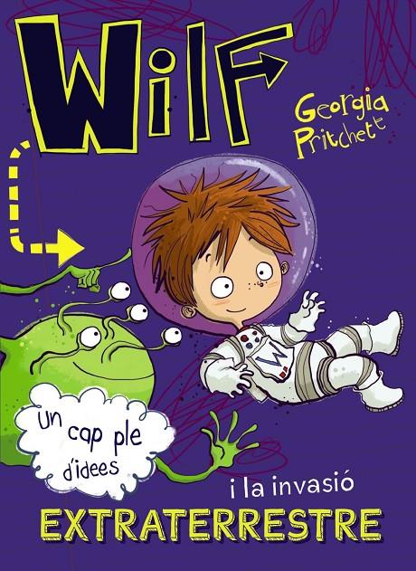 WILF I LA INVASIO EXTRATERRESTRE | 9788448949426 | PRITCHETT, GEORGIA