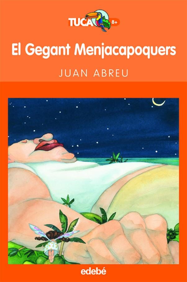 GEGANT MENJACAPOQUERS | 9788423681853 | JUAN ABREU