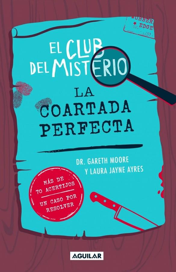 CLUB DEL MISTERIO 2 : LA COARTADA PERFECTA | 9788403526426 | MOORE, DR. GARETH