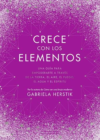 CRECE CON LOS ELEMENTOS | 9788418417122 | HERSTIK, GABRIELA