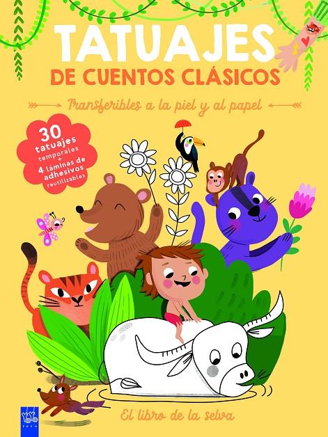 TATUAJES DE CUENTOS CLÁSICOS : EL LIBRO DE LA SELVA | 9788408295907