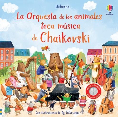 ORQUESTA DE LOS ANIMALES TOCA MÚSICA DE CHAIKOVSKI, LA | 9781805314158 | TAPLIN, SAM