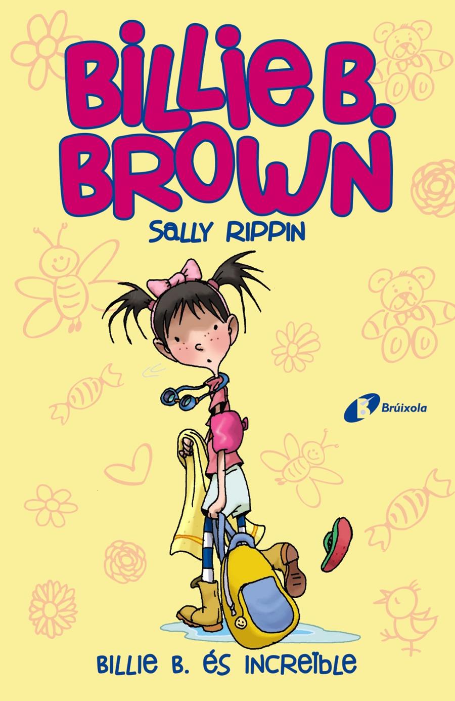 BILLIE B. BROWN 8 :  ÉS INCREÏBLE | 9788413490397 | RIPPIN, SALLY