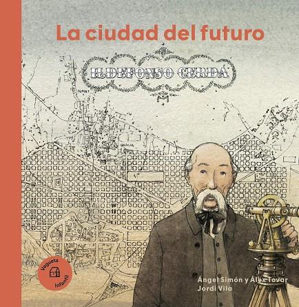 ILDEFONSO CERDA LA CIUDAD DEL FUTURO | 9788417137502 | SIMON, ANGEL