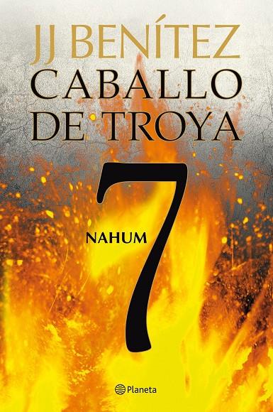 CABALLO DE TROYA 7 NAHUM | 9788408108108 | BENITEZ, JJ