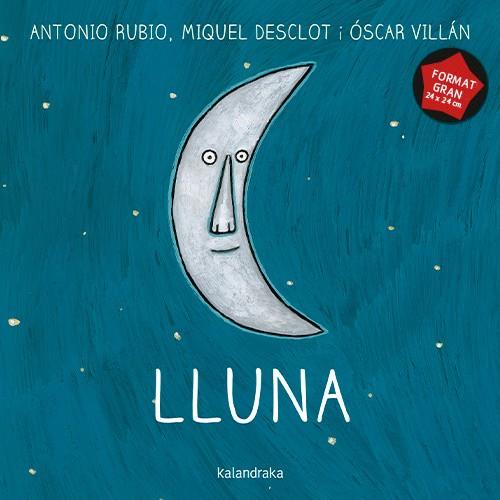 LLUNA (FORMAT GRAN) | 9788410387386 | RUBIO, ANTONIO ; VILLÁN, ÓSCAR