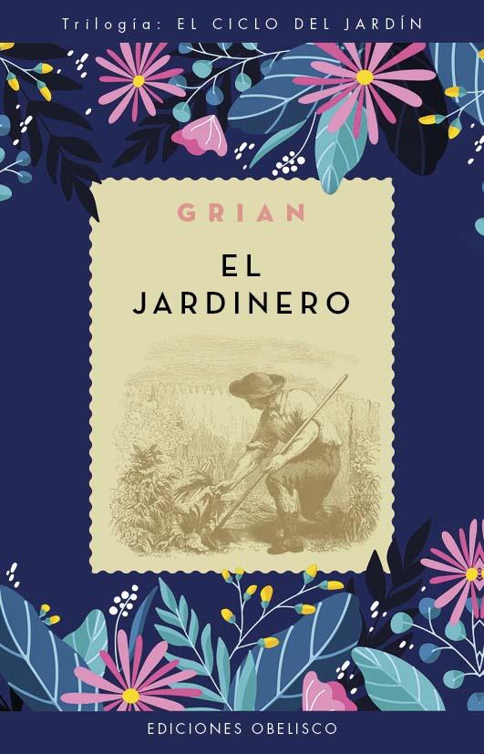 JARDINERO, EL | 9788411721080 | CUTANDA, GRIAN A