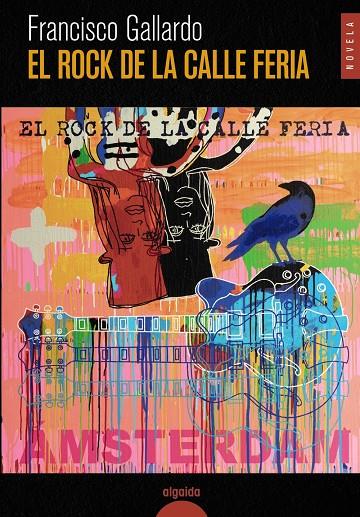 ROCK DE LA CALLE FERIA, EL | 9788491896807 | GALLARDO, FRANCISCO