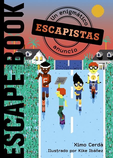 ESCAPISTAS : UN ENIGMATICO ANUNCIO | 9788469866337 | CERDA, XIMO