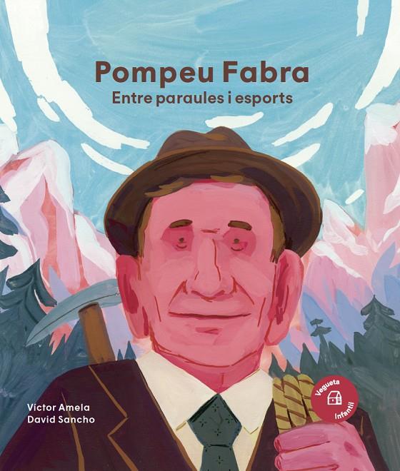 POMPEU FABRA :  ENTRE PARAULES I ESPORTS | 9788419794598 | AMELA, VICTOR