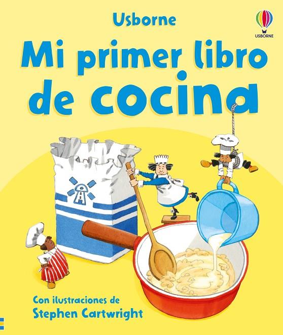 MI PRIMER LIBRO DE COCINA | 9781836065562 | WILKES, ANGELA ; CARTWRIGHT, STEPHEN