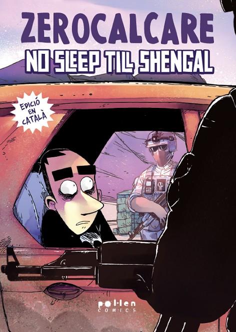 NO SLEEP TILL SHENGAL (CATALÀ) | 9788410255586 | ZEROCALCARE