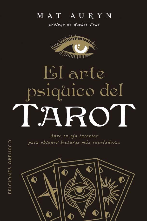 ARTE PSÍQUICO DEL TAROT, EL | 9788411723473 | AURYN, MAT