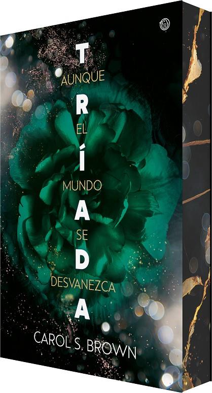 TRÍADA 2 : AUNQUE EL MUNDO SE DESVANEZCA | 9788410479456 | BROWN, CAROL S.