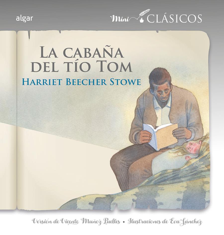 CABAÑA DEL TÍO TOM, LA | 9788491424819 | STOWE, HARRIET BEECHER
