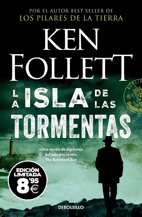 ISLA DE LAS TORMENTAS (EDICIÓN BLACK FRIDAY), LA | 9788466387781 | FOLLETT, KEN