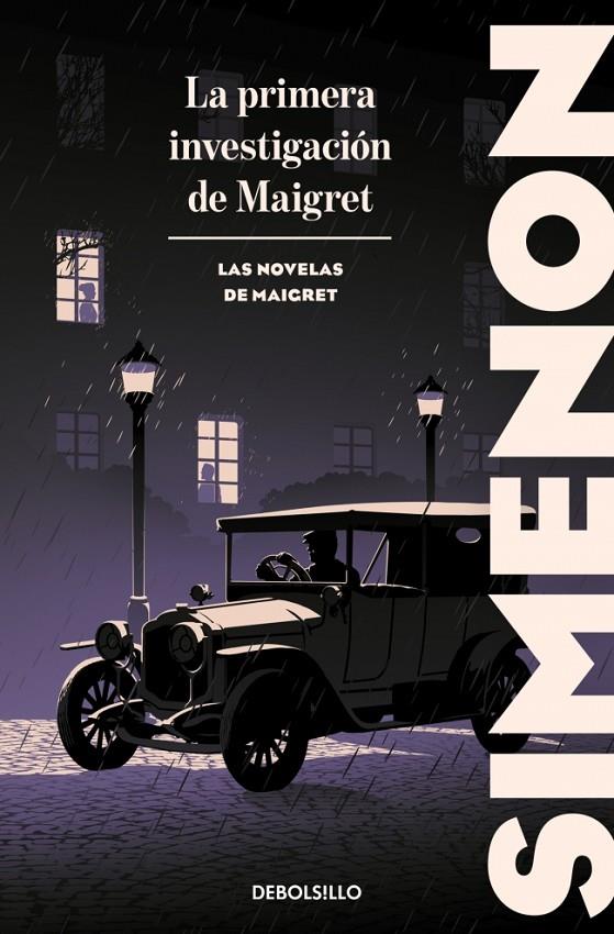 PRIMERA INVESTIGACIÓN DE MAIGRET (LAS NOVELAS DE MAIGRET), LA | 9788466382175 | SIMENON, GEORGES