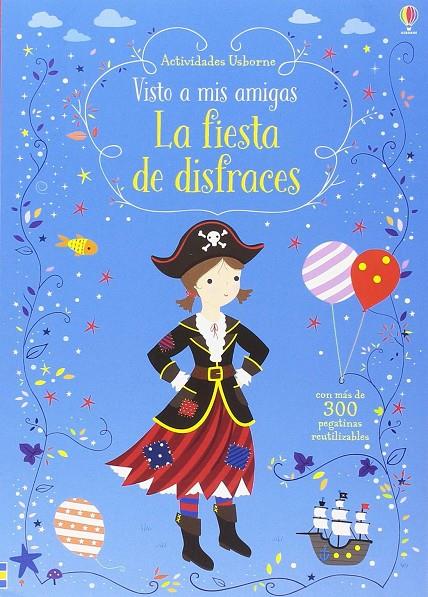 FIESTA DE DISFRACES (PEGATINAS) | 9781474954013 | AA.VV.
