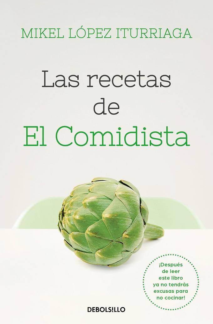 RECETAS DE EL COMIDISTA, LAS | 9788466353724 | LOPEZ ITURRIAGA, MIKEL