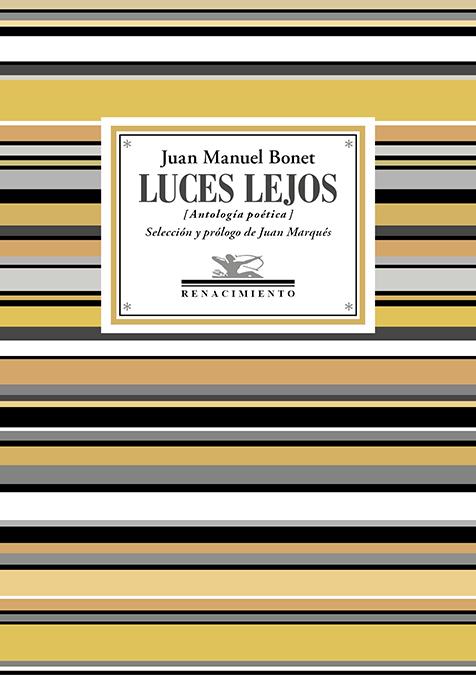 LUCES LEJOS | 9791388381256 | BONET, JUAN MANUEL