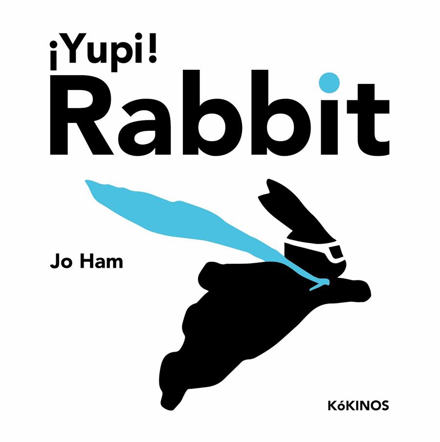 YUPI! RABBIT | 9788419475268 | HAM, JO