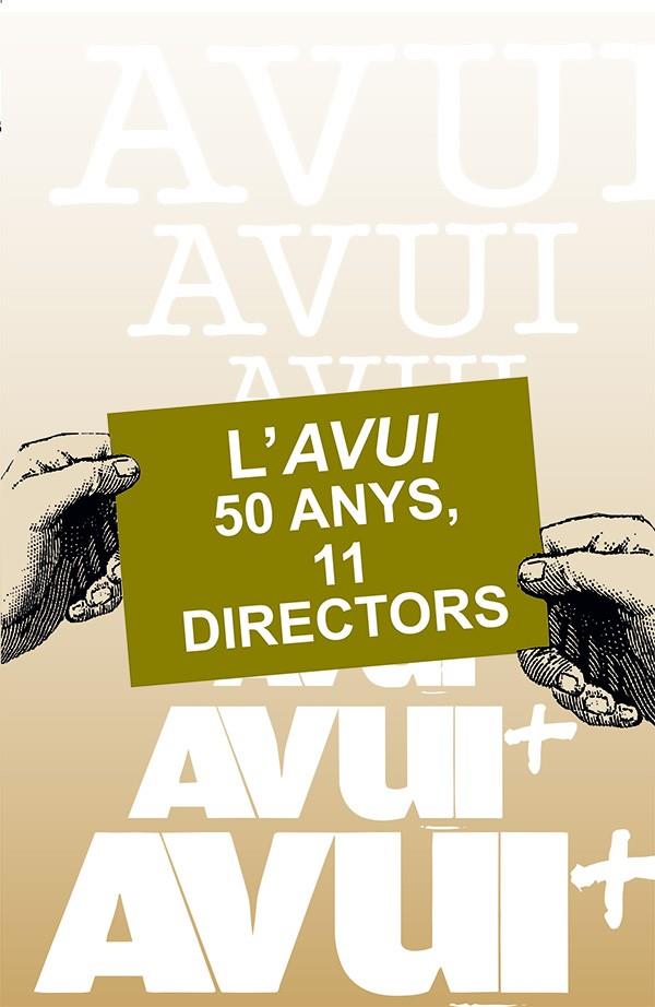 AVUI, L' : 50 ANYS, 11 DIRECTORS | 9788413565798