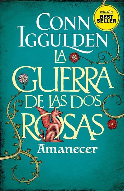 GUERRA DE LAS DOS ROSAS, LA  AMANECER | 9788417761844 | IGGULDEN, CONN