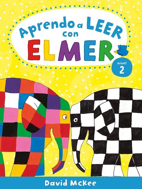 APRENDO A LEER CON ELMER NIVEL 2  | 9788448857806 | MCKEE, DAVID