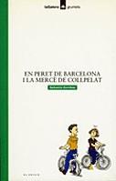 EN PERET DE BARCELONA I LA MERCE DE COLLPELAT | 9788424681418 | SORRIBAS, SEBASTIA