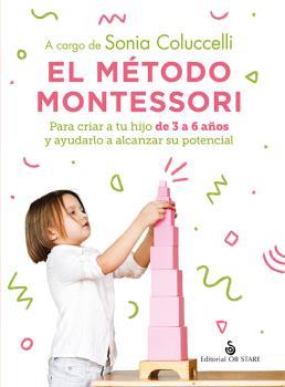 MÉTODO MONTESSORI, EL | 9788418956256 | COLUCCELLI, SONIA