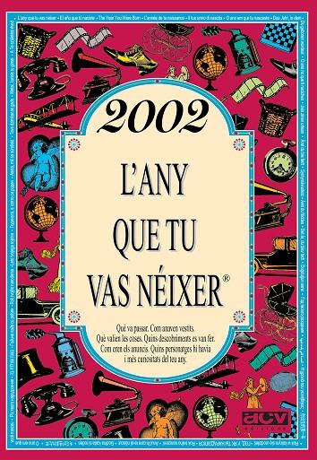 2002 : L'ANY QUE TU VAS NEIXER | 9788415003922 | COLLADO BASCOMPTE, ROSA
