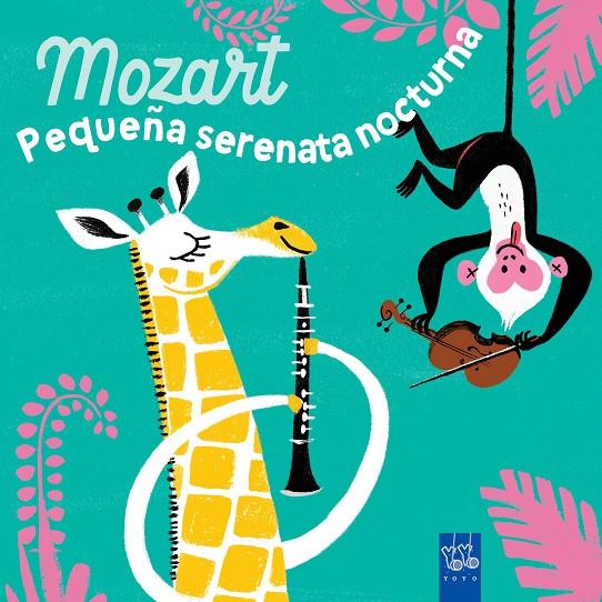 MOZART : PEQUEÑA SERENATA NOCTURNA | 9788408285922