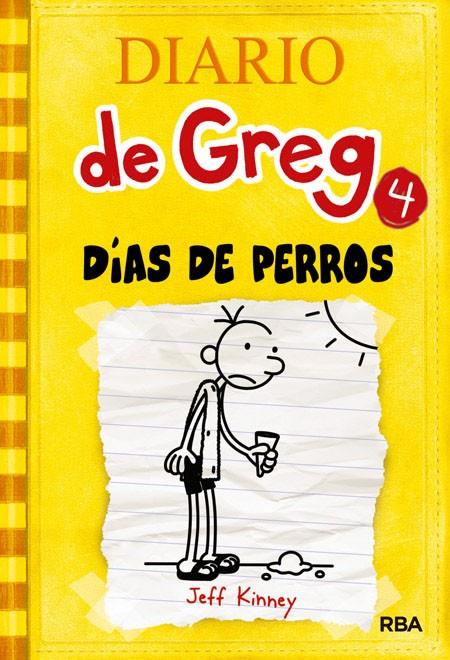 DIARIO DE GREG 4: DIAS DE PERROS | 9788427200302 | KINNEY, JEFF