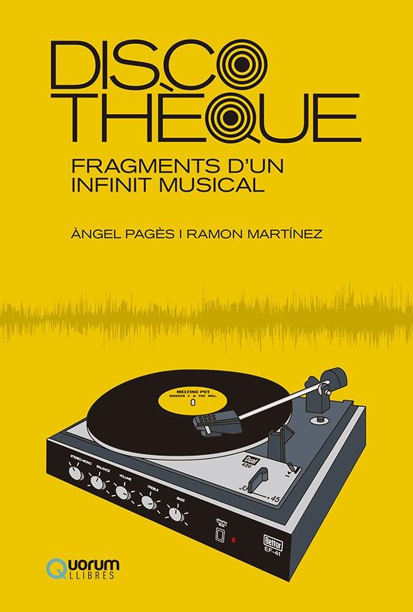 DISCOTHÈQUE | 9788416342686 | PAGÈS, ÀNGEL ; MARTÍNEZ, RAMON
